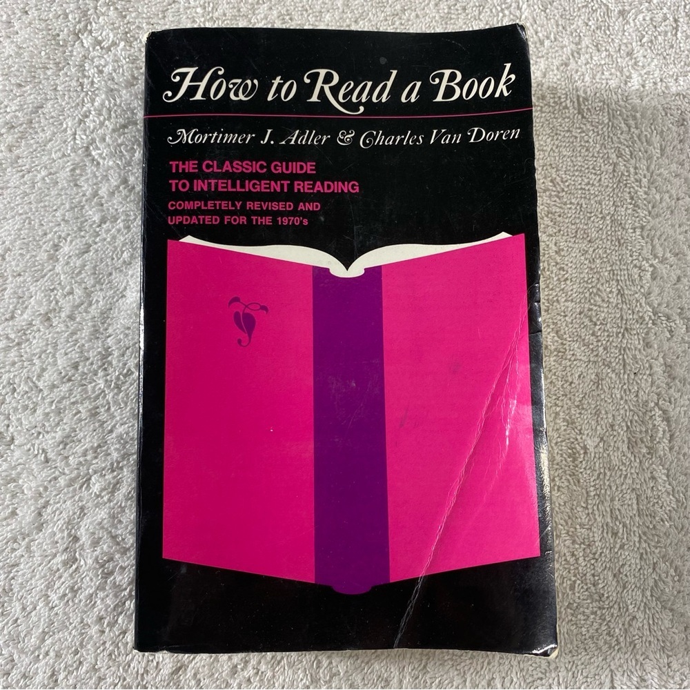 Vintage How To Read A Book Paperback A Classic Guide To Intelligent Reading